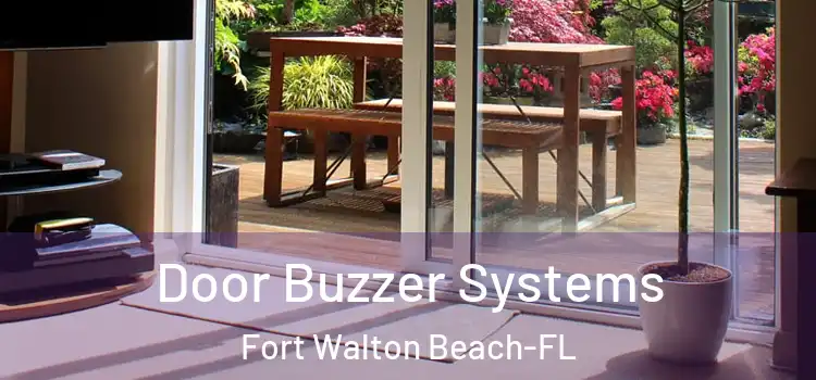  Door Buzzer Systems Fort Walton Beach-FL